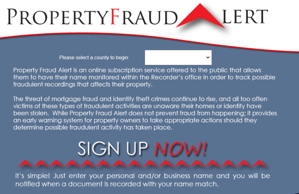 Sign up for Property Fraud Alert